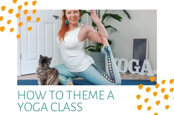 How To Theme A Yoga Class