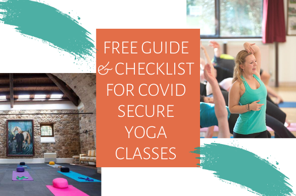 Guide & Checklist for Covid Secure Yoga Classes